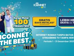 Internet Tanpa Batas Mulai Rp100 Ribuan dan Hemat hingga 7 Bulan, ICONNET Tawarkan Promo Akhir Tahun