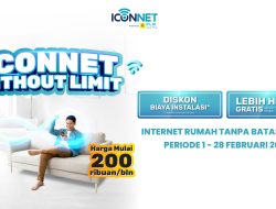 ICONNET Hadirkan Internet Rumah Without Limit Tanpa Drama Kuota Habis